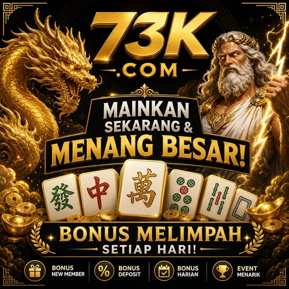 73k APK Resmi Unduh